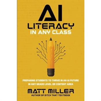 AI Literacy in Any Class