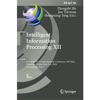 Intelligent Information Processing XII