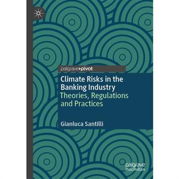 Climate Risks in the Banking Industry