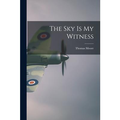 The Sky Is My Witness