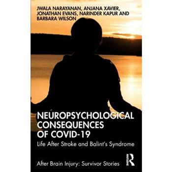 Neuropsychological Consequences of Covid-19