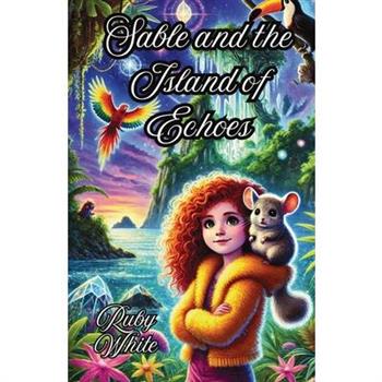 Sable and the Island of Echoes