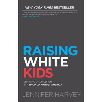 Raising White Kids
