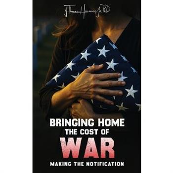 Bringing Home the Cost of War