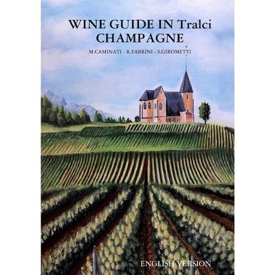 WINE GUIDE IN Tralci 2020 CHAMPAGNE
