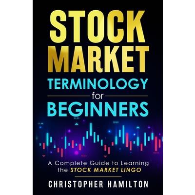 Stock Market Terminology for Beginners