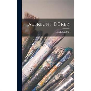 Albrecht D羹rer