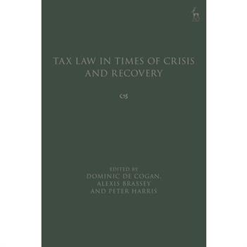 Tax Law in Times of Crisis and Recovery