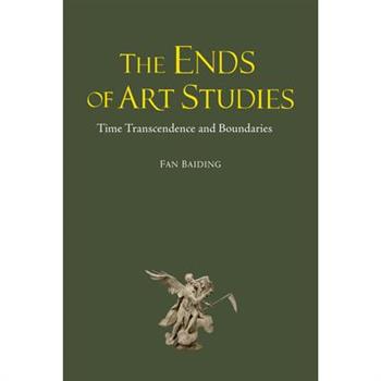 The Ends of Art Studies