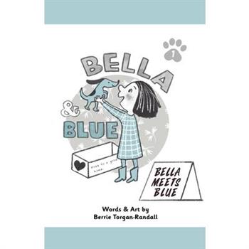 Bella & Blue
