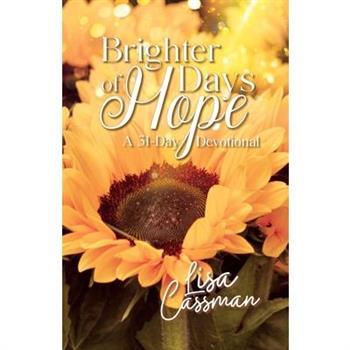 Brighter Days of Hope