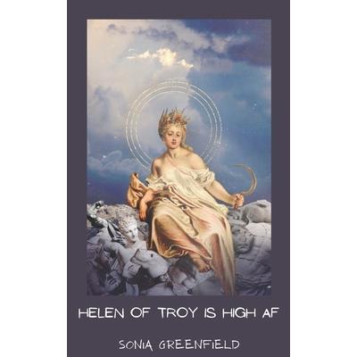 Helen of Troy is High AF