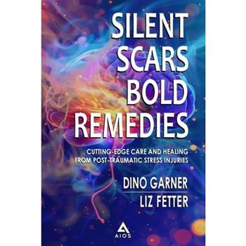 Silent Scars Bold Remedies