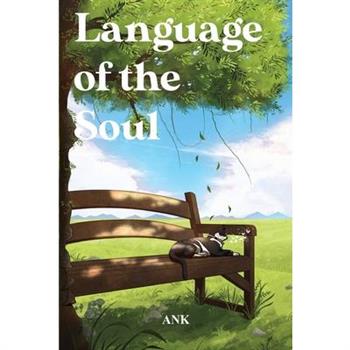 Language of the Soul