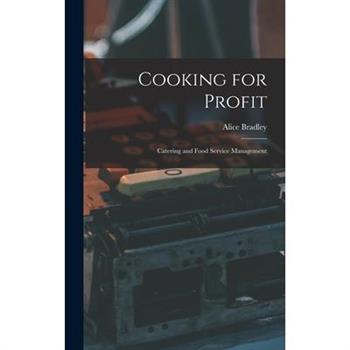 Cooking for Profit
