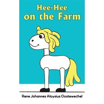 Hee-Hee on the Farm