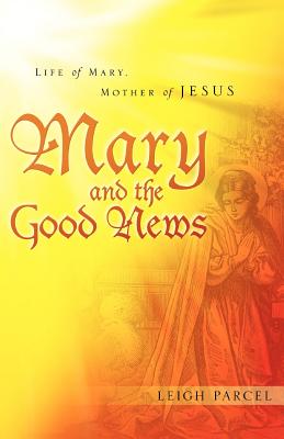 Mary and the Good News