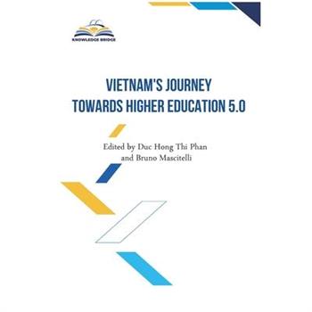 Vietnam's Journey towards Higher Education 5.0