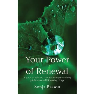 Your Power of Renewal