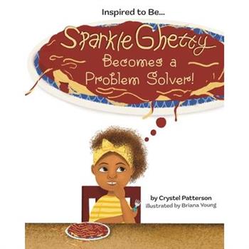 Sparkle Ghetty Becomes a Problem Solver!