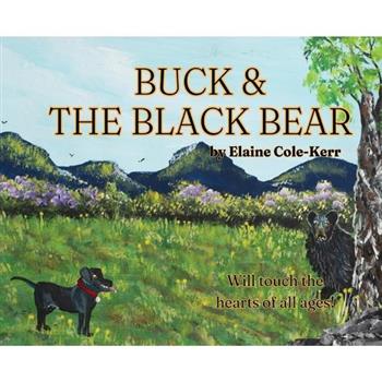 Buck and the Black Bear
