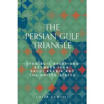 The Persian Gulf Triangle