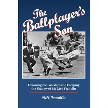 The Ballplayer’s Son