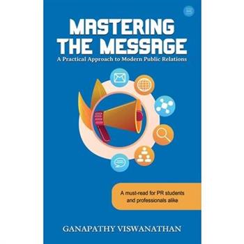 Mastering the Message