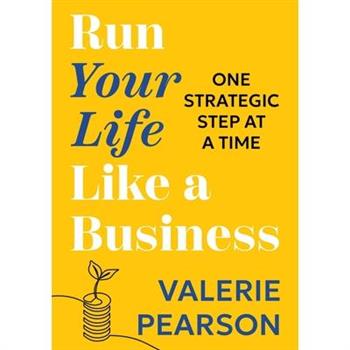 Run Your Like Life a Business