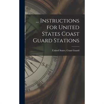 ... Instructions for United States Coast Guard Stations