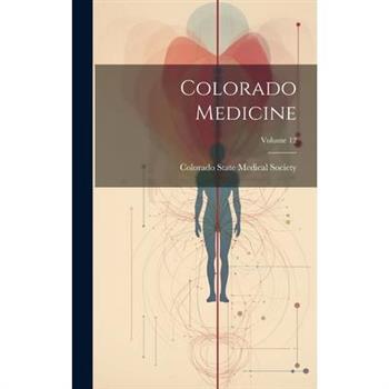 Colorado Medicine; Volume 12