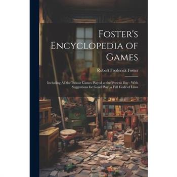 Foster's Encyclopedia of Games
