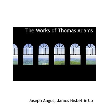 The Works of Thomas Adams