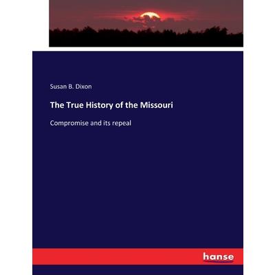 The True History of the Missouri