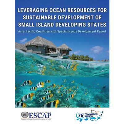 Asia-Pacific Countries with Special Needs Development Report 2020