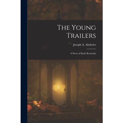 The Young Trailers