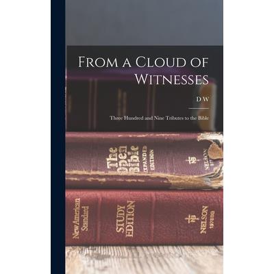 From a Cloud of Witnesses From a Cloud of Witnesses