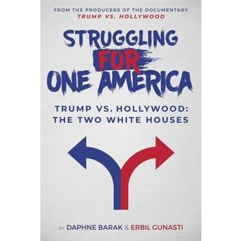 Struggling for One America