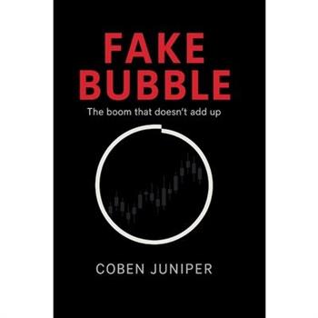 Fake Bubble