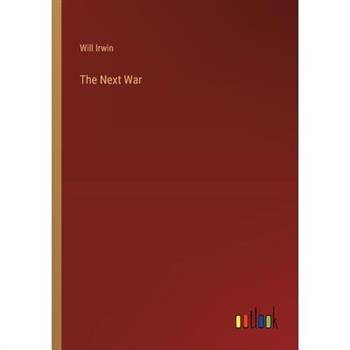 The Next War