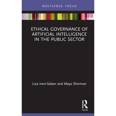 Ethical Governance of Artificial Intelligence in the Public Sector