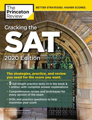 Cracking the Sat With 5 Practice Tests 2020