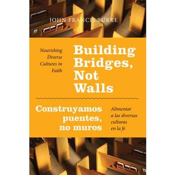 Building Bridges, Not Walls