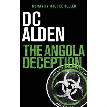 The Angola Deception