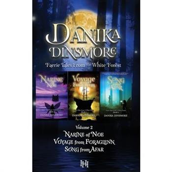 Faerie Tales from the White Forest Omnibus Volume 2