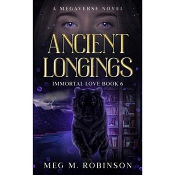 Ancient Longings