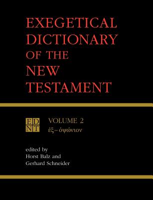 Exegetical Dictionary of the New Testament, Vol. 2