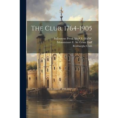 The Club, 1764-1905