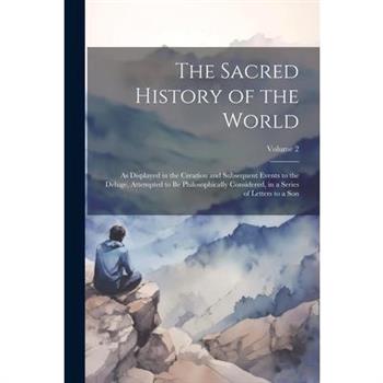 The Sacred History of the World