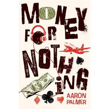 Money for Nothing